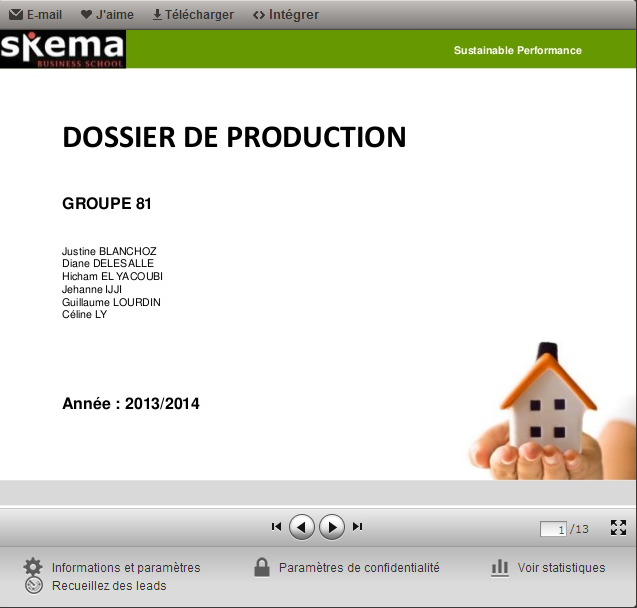 link=http://fr.slideshare.net/groupe81/dossier-de-production-27819070 http://fr.slideshare.net/groupe81/dossier-de-production-27819070