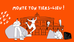 Monte ton tiers-lieu.png